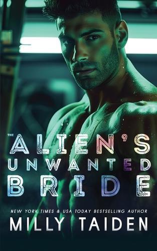 The Alien's Unwanted Bride