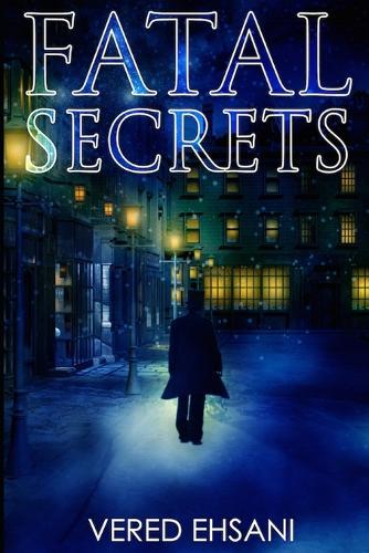 Fatal Secrets