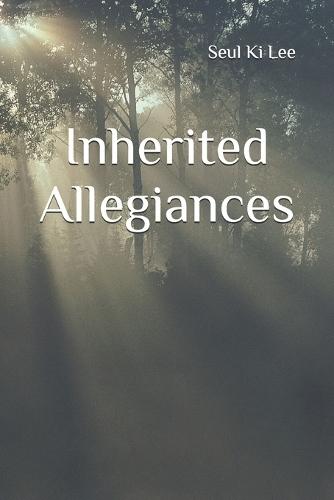 Inherited Allegiances