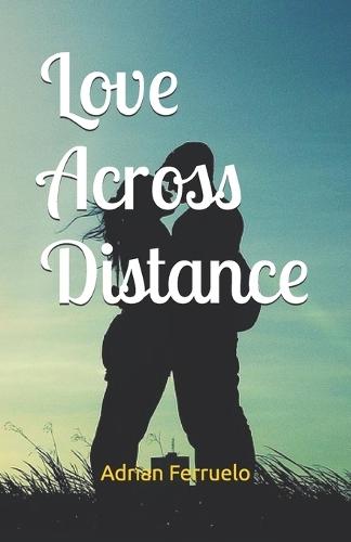 Love Across Distance