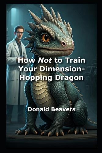 How Not to Train Your Dimension-Hopping Dragon