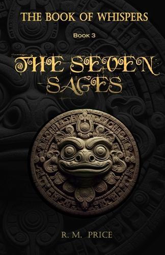 The Book of Whispers: The Seven Sages