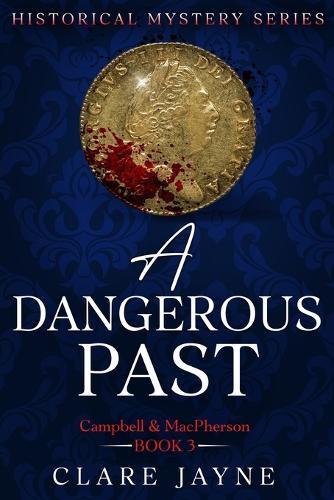 A Dangerous Past (Campbell & MacPherson 3)