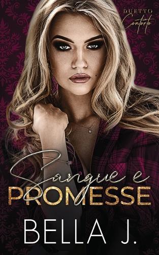 Sangue e Promesse: Romance Mafioso Oscuro
