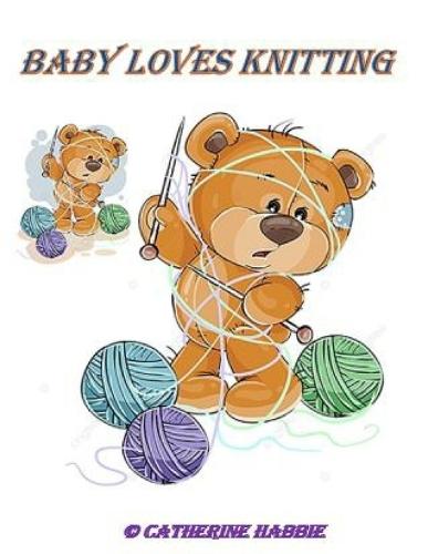 Baby Loves Knitting