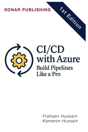 CI/CD with Azure: Build Pipelines Like a Pro