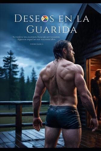 Deseos en la Guarida