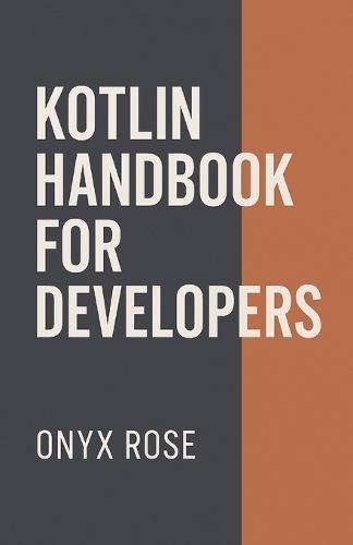 Kotlin Handbook for Developers