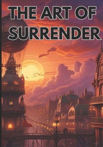 The Art of Surrender