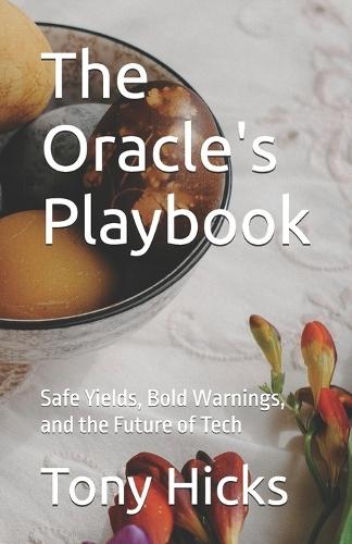 The Oracle's Playbook: Safe Yields, Bold Warnings, and the Future of Tech