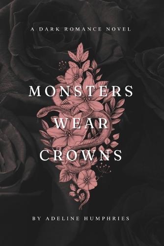 Monsters Wear Crowns