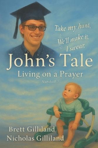 John's Tale: Livin on a Prayer