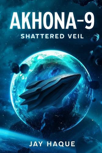 Akhona-9: Shattered Veil