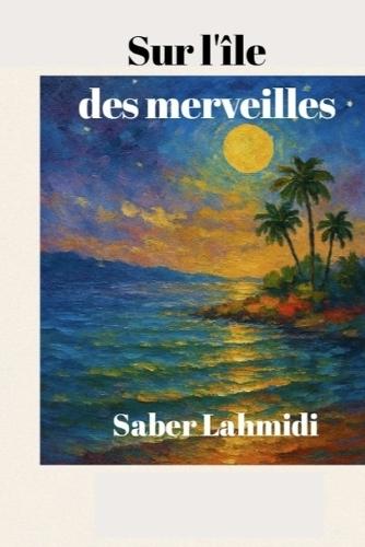 Sur l'île des merveilles: Poésie
