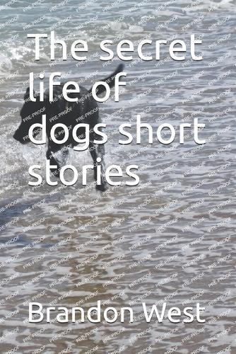The secret life of dogs short stories