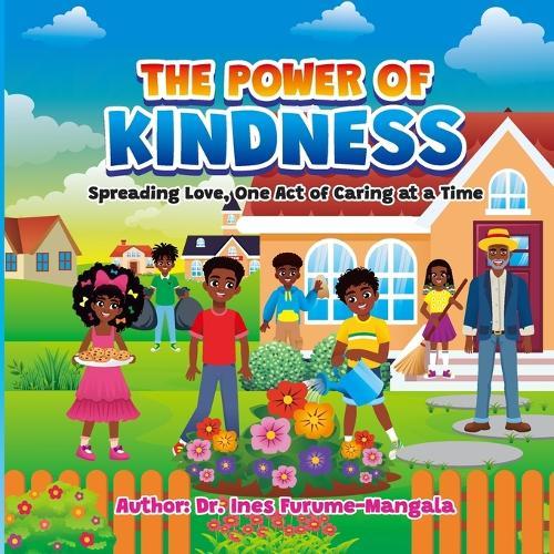 The Power of Kindness: Spreading Love, One Act of Caring at a Time