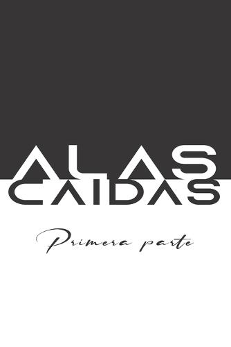 Alas Caídas