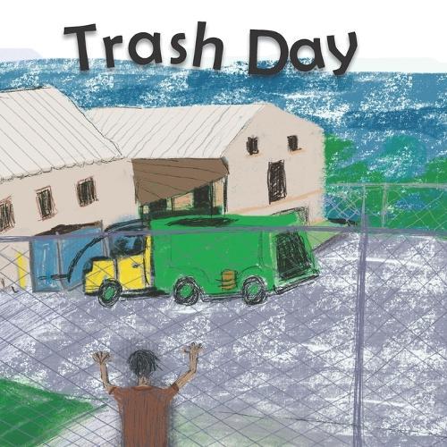 Trash Day