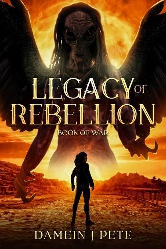 Legacy Of Rebellion: Book Of War