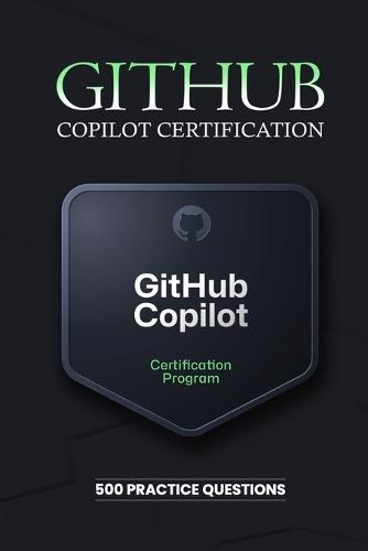 GitHub Copilot Certification: Practice Questions
