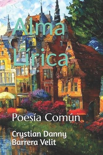 Alma Lírica: Poesía Común