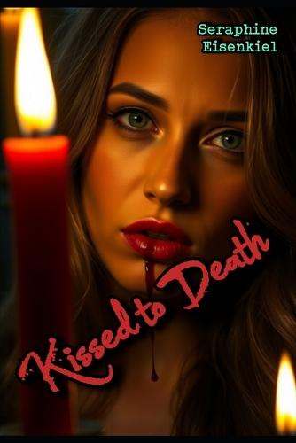 Kissed to Death