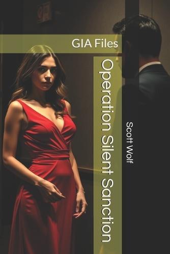 Operation Silent Sanction: GIA Files