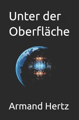 Unter der Oberfläche