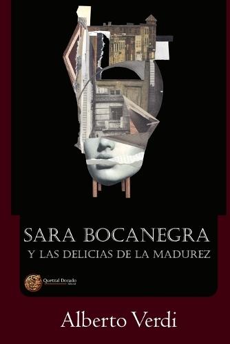 Sara Bocanegra y las delicias de la madurez