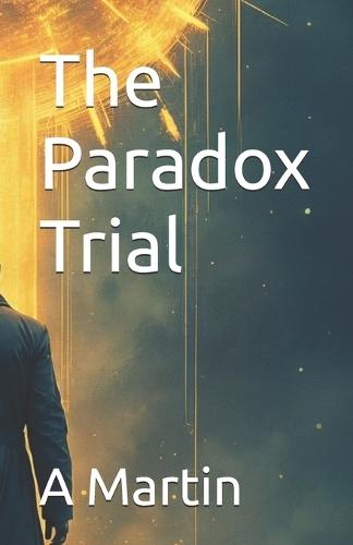 The Paradox Trial