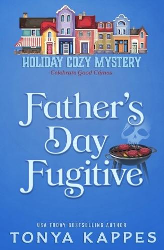 Father's Day Fugitive
