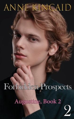 Forbidden Prospects: Augustine, Book 2