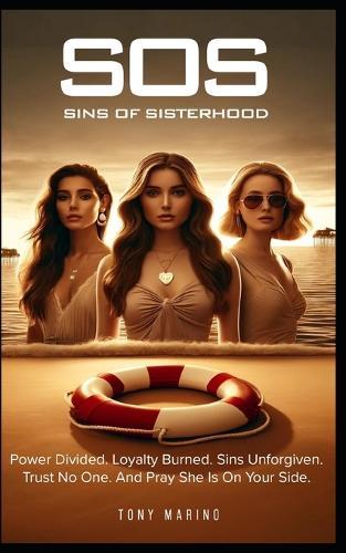 SOS: Sins of Sisterhood