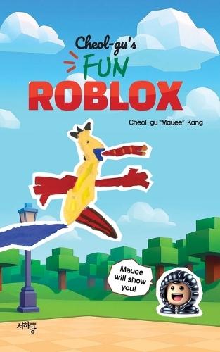 Cheol-gu's FUN Roblox Adventure