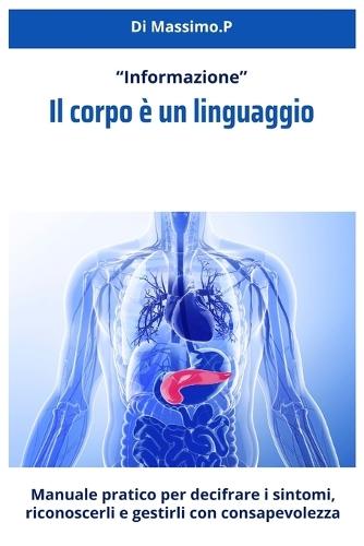 Il corpo è un linguaggio: Comunica con il tuo corpo