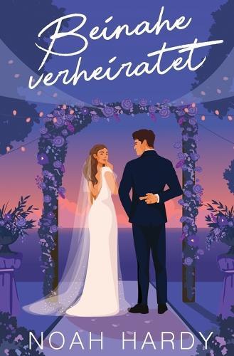 Beinahe verheiratet