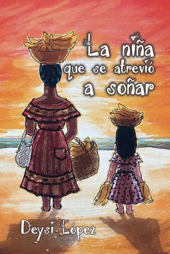 La niña que se atrevió a soñar