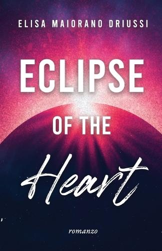 Eclipse of the Heart