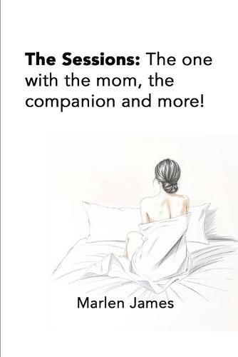 The Sessions: The One with the Escort, the Mom, and More