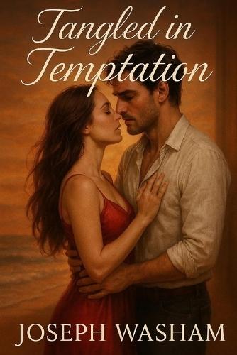 Tangled in Temptation