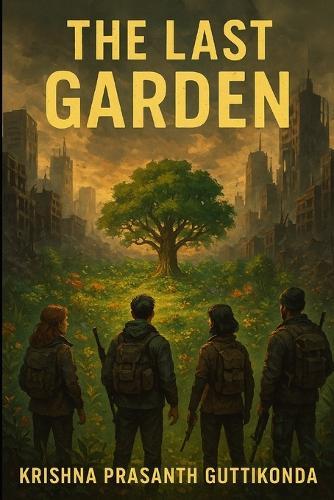 The Last Garden