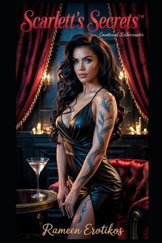Scarlett's Secrets(TM): Emotional Rollercoaster