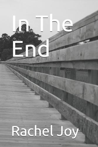 In The End