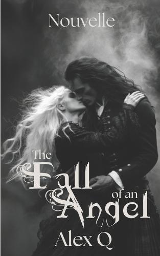 The Fall of an Angel: Nouvelle MM