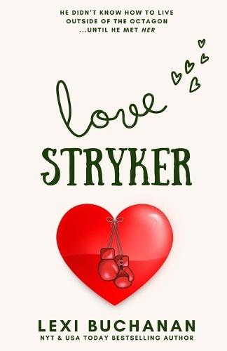 Love Stryker