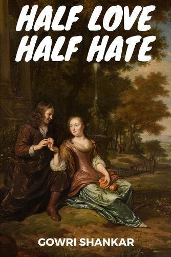 Half Love Half Hate