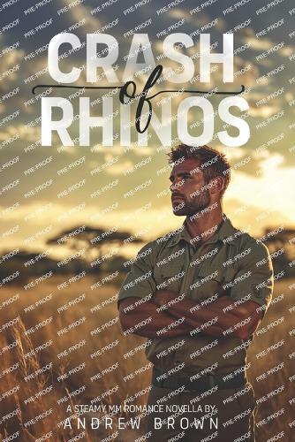 Crash of Rhinos: A Steamy MM Enemies-to-Lovers Bush Romance Novella