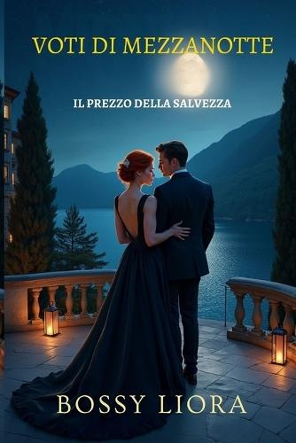 Voti Di Mezzanotte: Il Prezzo Della Salvezza