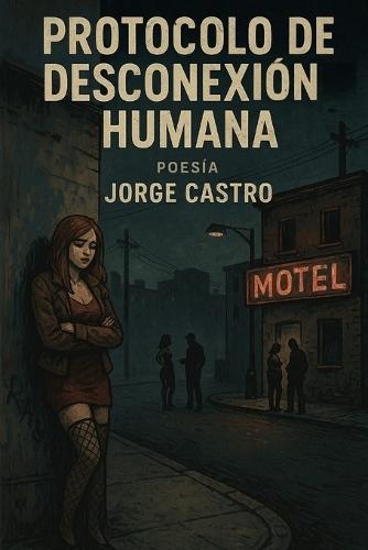 Protocolo de Desconexión Humana