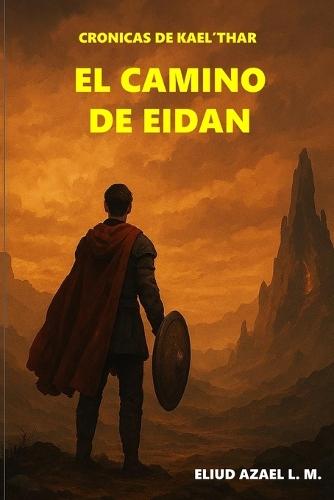 El Camino de Eidan